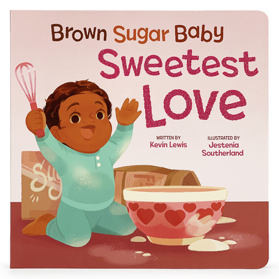 Brown Sugar Baby Sweetest Love Cover Image