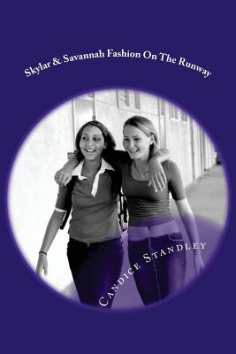 Skylar & Savannah Fashion On The Runway Cover Image