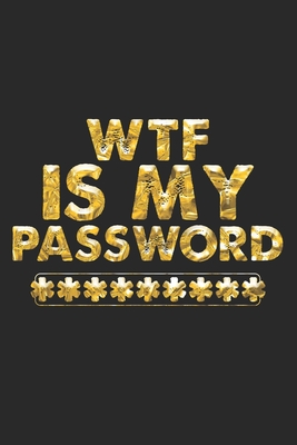 WTF is My Password, Password Log Book, Username Keeper Password