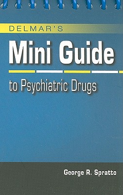 Delmar's Mini Guide to Psychiatric Drugs (Nursing Reference) Cover Image