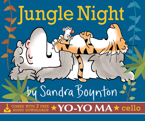 Jungle Night (comes with 2 free audio downloads, Yo-Yo Ma, cello) (Boynton on Board)