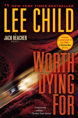 Worth Dying For: A Jack Reacher Novel Cover Image
