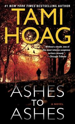 ashes to ashes book tami hoag ashes to ashes book tami hoag