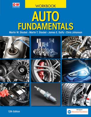 Auto Fundamentals By Martin W. Stockel, Martin T. Stockel, James E. Duffy Cover Image