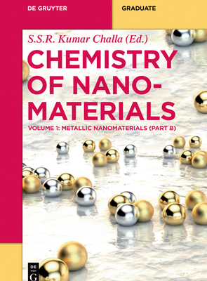 Metallic Nanomaterials (Part B) (de Gruyter Textbook) Cover Image