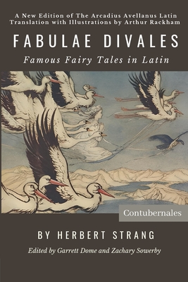 Fabulae Divales: Famous Fairy Tales in Latin
