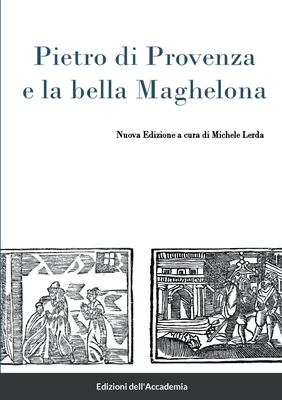 Pietro di Provenza e la bella Maghelona Cover Image