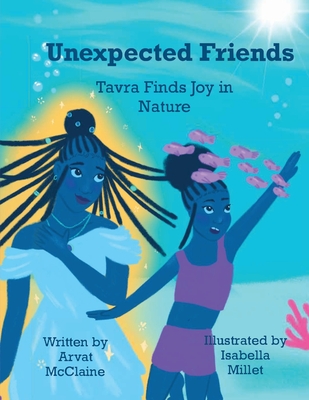 Unexpected Friends: Tavra Finds Joy in Nature