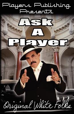 Ask a Player Vol. 1 Cover Image