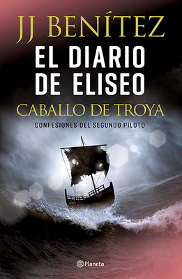 El Diario de Eliseo: Caballo de Troya / Elisha's Diary: Trojan Horse Cover Image