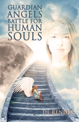 Guardian Angels Battle for Human Souls Cover Image
