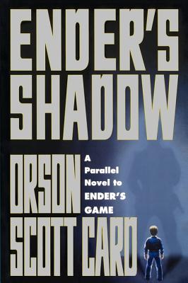 Ender's Shadow (The Shadow Series #1) By Orson Scott Card Cover Image
