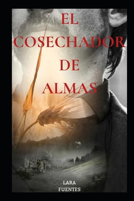 El Cosechador de Almas (Paperback) | Children's Book World