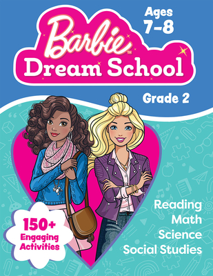 Barbie Dream School Grade 2 Workbook (Barbie™ Dream School)