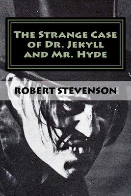 The Strange Case Of Dr. Jekyll And Mr. Hyde (Great Classics #5)