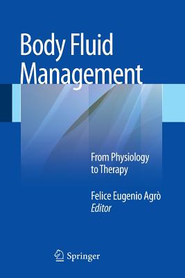 Body Fluid Management: From Physiology to Therapy Cover Image
