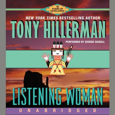 Listening Woman By Tony Hillerman, George Guidall (Read by) Cover Image