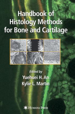 Handbook of Histology Methods for Bone and Cartilage Cover Image