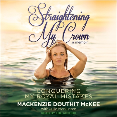Straightening My Crown: Conquering My Royal Mistakes Cover Image