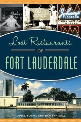 Lost Restaurants of Fort Lauderdale (American Palate) Cover Image
