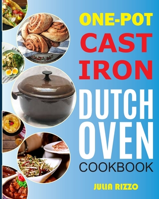 Dutch Oven Cajun And Creole Cooking Cast Iron Pot Recipe Secret Cookbook  Spiral