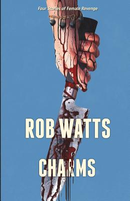 Charms By Rob Watts Cover Image