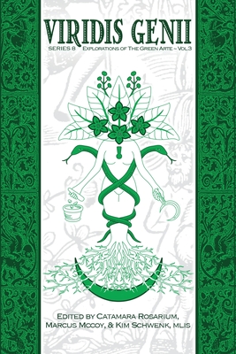 Viridis Genii: Explorations of the Green Arte, Series 8, Vol 3 Cover Image