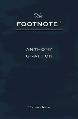 The Footnote: A Curious History Cover Image