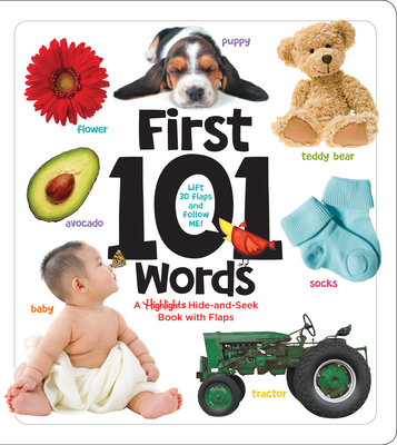 First 101 Words: A Highlights Hide-and-Seek Book with Flaps By Highlights Learning (Created by) Cover Image