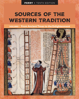 Sources of the Western Tradition Volume I: From Ancient Times to the Enlightenment Cover Image