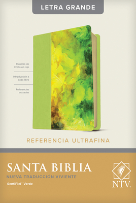 Santa Biblia Ntv, Edición de Referencia Ultrafina, Letra Grande (Letra Roja, Sentipiel, Verde) By Tyndale (Translator) Cover Image