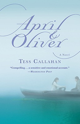 Cover for April & Oliver: A Novel