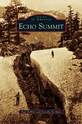 Echo Summit Cover Image
