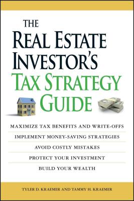 The Real Estate Investor's Tax Strategy Guide: Maximize tax benefits and write-offs, Implement money-saving strategies…Avoid costly mistakes,,Protect your investment.. Build your wealth