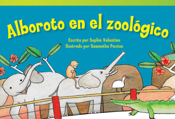 Alboroto en el zoológico (Literary Text) Cover Image