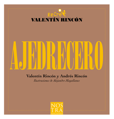 Ajedrecero (Recreo Bolsillo) Cover Image
