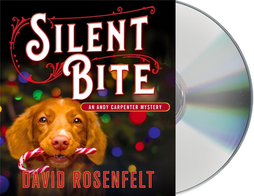 Silent Bite: An Andy Carpenter Mystery (An Andy Carpenter Novel #19) By David Rosenfelt, Grover Gardner (Read by) Cover Image
