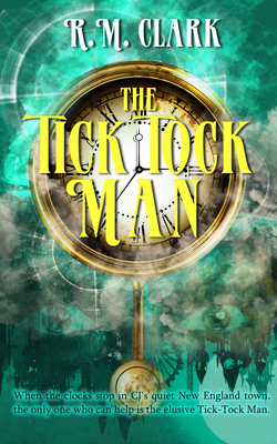 Cover for The Tick Tock Man