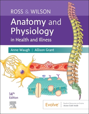 Ross & Wilson Anatomy and Physiology in Health and Illness By Anne Waugh, Allison Grant Cover Image