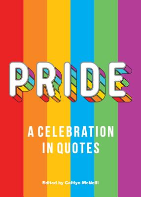 Pride: A Celebration in Quotes Cover Image
