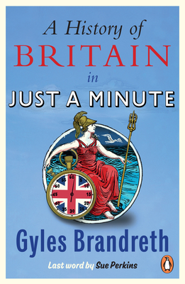 A History of Britain in Just a Minute Cover Image