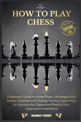 Learn to Play Chess 