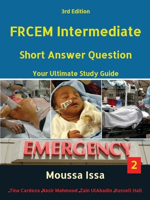 Frcem Intermediate: Short Answer Question Third Edition, Volume 2 in Black&White By Moussa Issa Cover Image