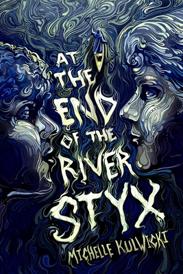 At the End of the River Styx Cover Image