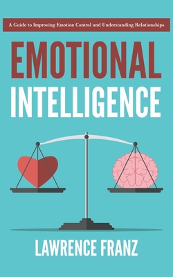 Emotional Intelligence (Effective Communication Skills)