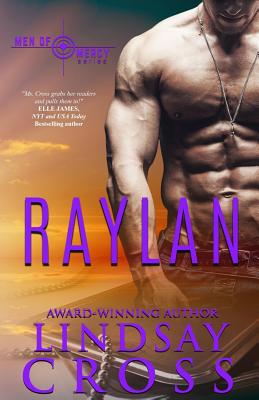 Raylan: Men Of Mercy Novella By Lindsay Cross Cover Image