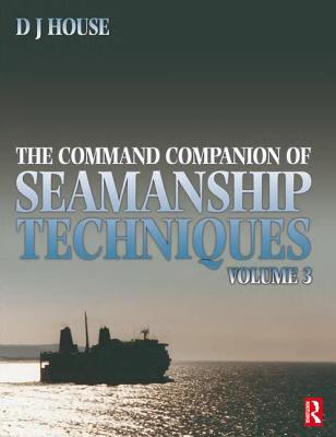 Command Companion of Seamanship Techniques By David House Cover Image
