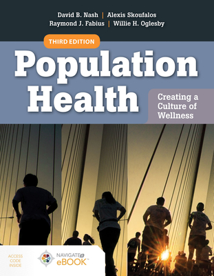 Population Health: Creating a Culture of Wellness: With Navigate 2 eBook Access Cover Image