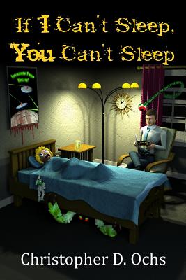 Cover for If I Can't Sleep, You Can't Sleep