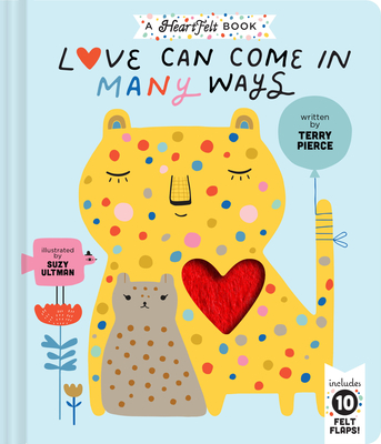 Love Can Come in Many Ways By Terry Pierce, Suzy Ultman (Illustrator) Cover Image